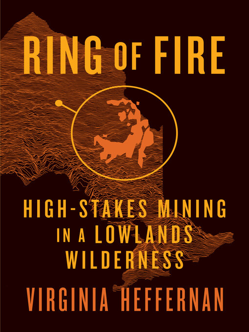 Title details for Ring of Fire by Virginia Heffernan - Wait list